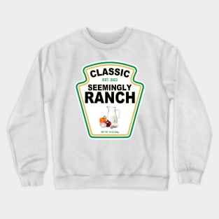 Seemingly Ranch Crewneck Sweatshirt